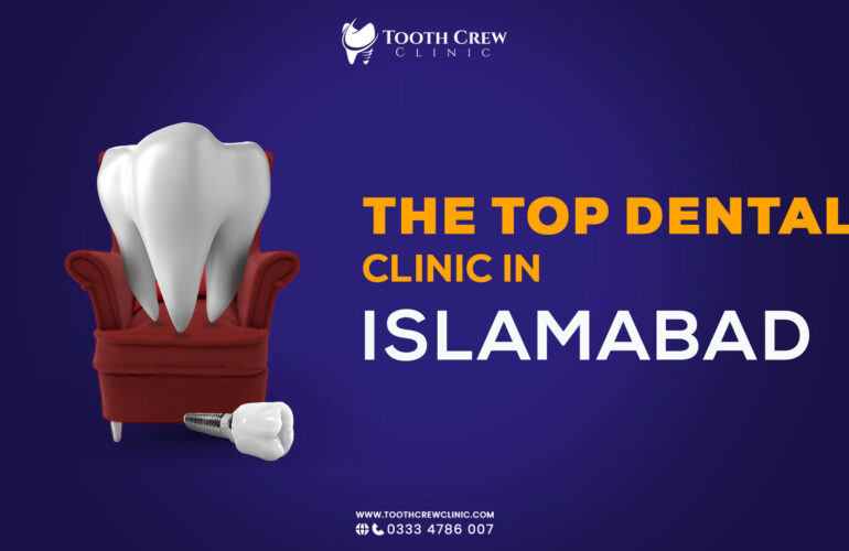 Discover why Tooth Crew Clinic is your top choice for dental care in Islamabad.
